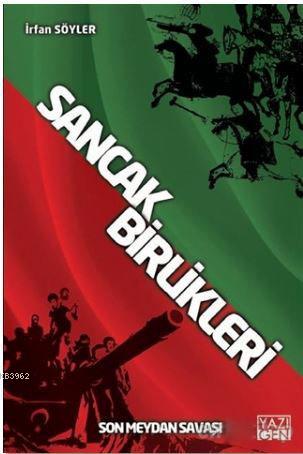 Sancak Birlikleri; Son Meydan Savaşı