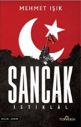 Sancak – İstiklal - Mehmet Işık