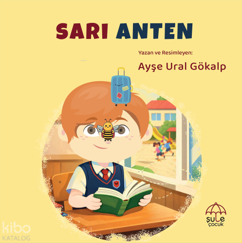 Sarı Anten Ayşe Ural Gökalp