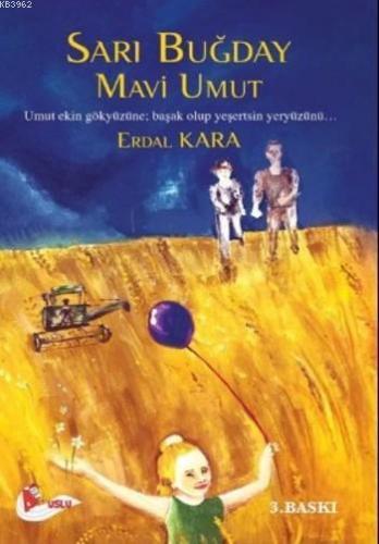 Sarı Buğday Mavi Umut