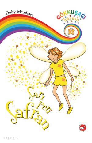 Sarı Peri Safran; Gökkuşağı Büyüsü 3 Daisy Meadows