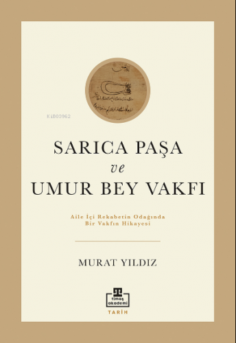 Sarıca Paşa ve Umur Bey Vakfı