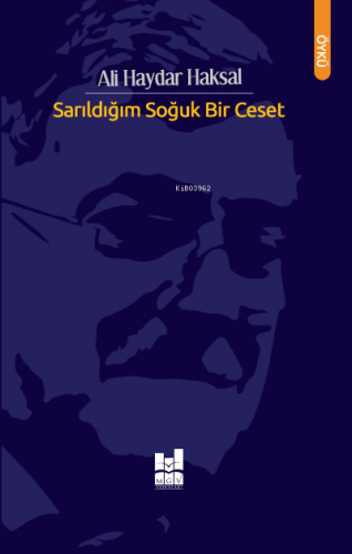 Sarıldığım Soğuk Bir Ceset