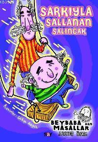 Şarkıyla Sallanan Salıncak