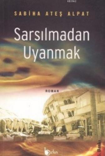 Sarsılmadan Uyanmak