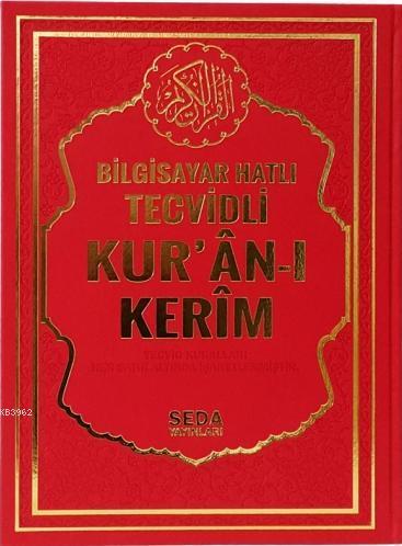 Satır Altı Tecvidli Kur'an-ı Kerim (Rahle Boy); Bilgisayar Hatlı Muham
