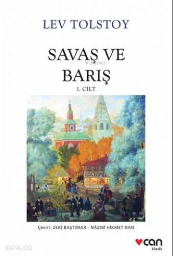Savaş ve Barış Lev Nikolayeviç Tolstoy