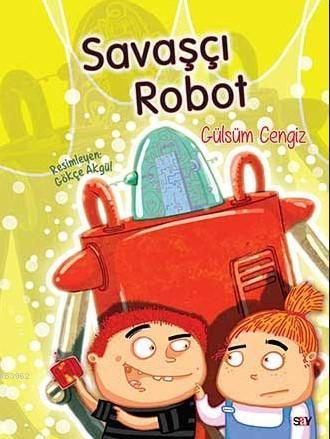 Savaşçı Robot (El Yazısı); Bıcırık Kitaplar Dizisi