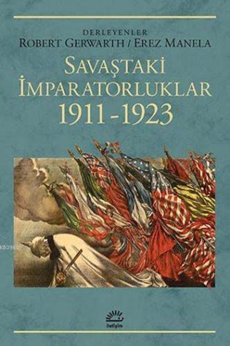 Savaştaki İmparatorluklar 1911 - 1923