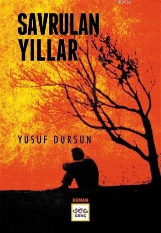 Savrulan Yıllar Yusuf Dursun