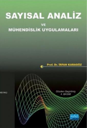 Sayısal Analiz ve Mühendislik Uygulamaları