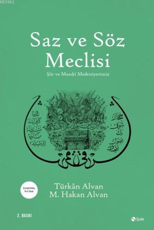 Saz Ve Söz Meclisi Türkan Alvan