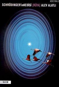 Schrödinger'in Kedisi Rüya Alev Alatlı
