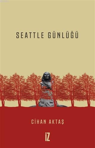 Seattle Günlüğü Cihan Aktaş