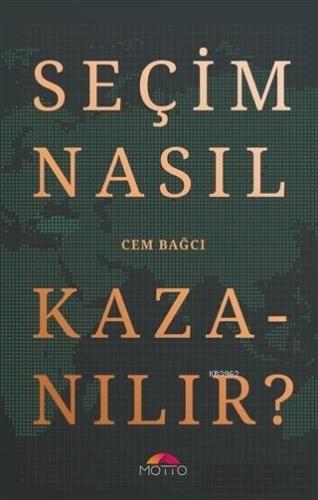 Seçim Nasıl Kazanılır? Cem Bağcıs