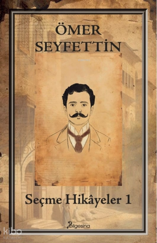 Seçme Hikâyeler 1