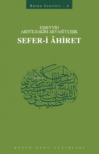 Sefer-i Ahiret Bütün Eserleri - 4
