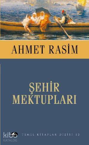 Şehir Mektupları (Cep Boy) Ahmet Rasim
