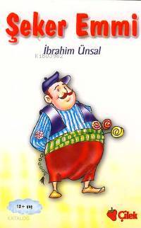 Şeker Emmi İbrahim Ünsal