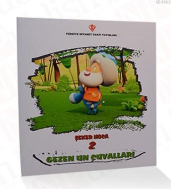 Şeker Hoca 2 Gezen Un Çuvalları