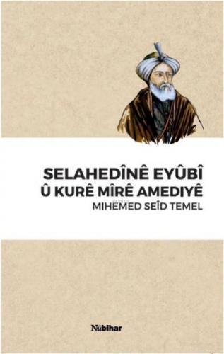 Selahedine Eyubi u Kure Mire Amediye