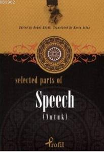 Selected Parts Of Speech (Nutuk) Demet Küçük