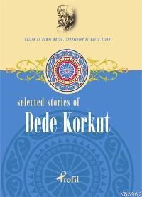 Selected Stories Of Dede Korkut