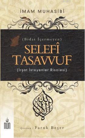Selefi Tasavvuf (Bidat İçermeyen) Haris el-Muhasibi