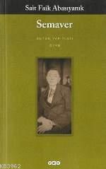 Semaver Sait Faik Abasıyanık