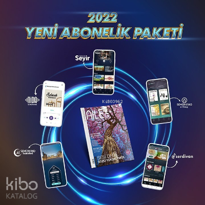 Semerkand Aile Dergisi Sayı: 250 Temmuz 2026;Aile Olmak Güzeldir