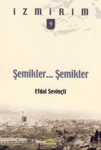 Şemikler , Şemikler