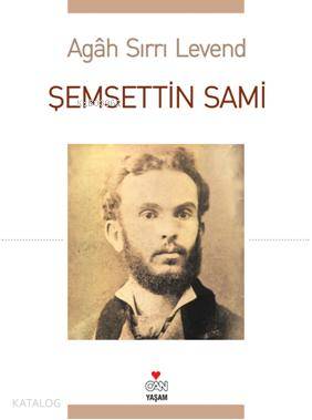 Şemsettin Sami Agah Sırrı Levend