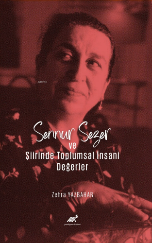 Sennur Sezer ve Şiirinde Toplumsal İnsani Değerler