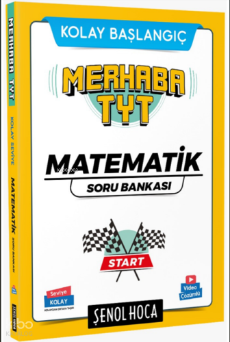 Şenol Hoca Merhaba TYT Matematik Soru Bankası