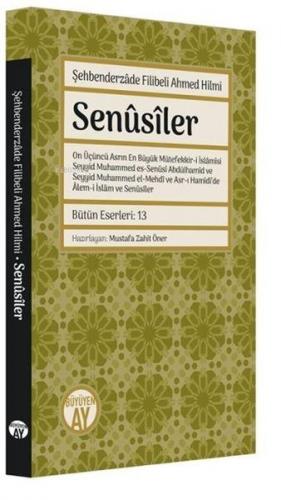 Senusiler Şehbenderzâde Filibeli Ahmed Hilmi