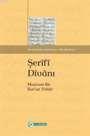 Şerîfî Dîvânı; Manzum Bir Kuran Tefsiri