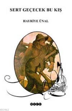 Sert Geçecek Bu Kış