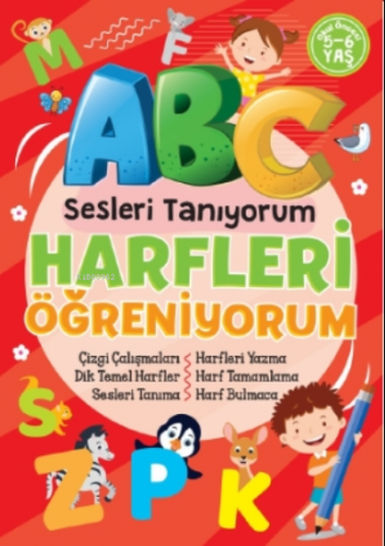 Sesleri Tanıyorum Harfleri Öğreniyorum;Çizgi Çalışmaları - Dik Temel Harfler-Sesleri Tanıma-Harfleri Yazma - Harf Tamamlama - Har Bulmaca