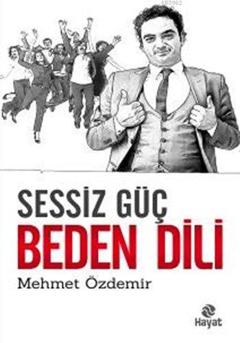 Sessiz Güç Beden Dili Mehmet Özdemir