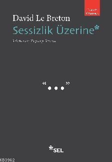 Sessizlik Üzerine