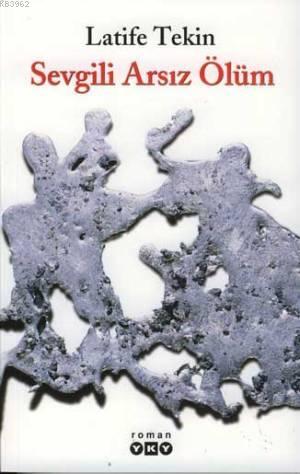 Sevgili Arsız Ölüm