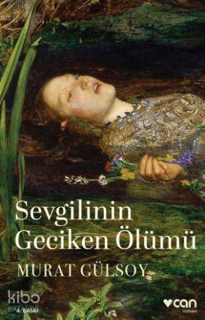 Sevgilinin Geciken Ölümü Murat Gülsoy