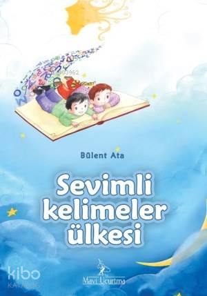 Sevimli Kelimeler Ülkesi Bülent Ata