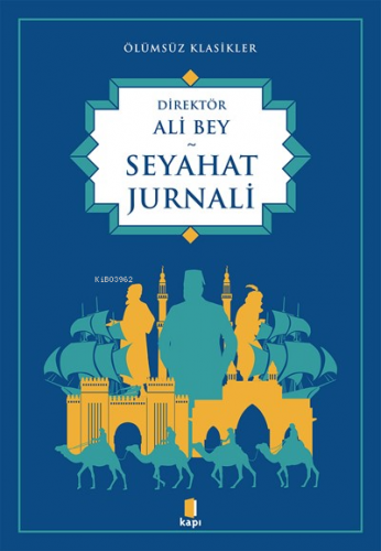 Seyahat Jurnali Ali Bey