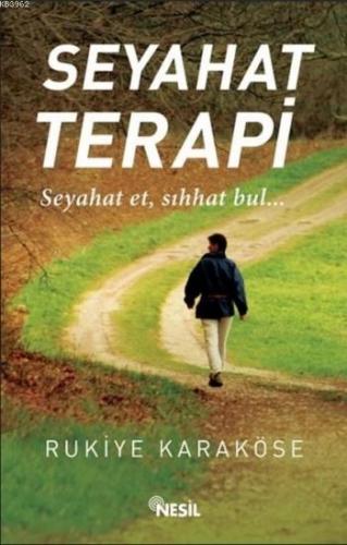 Seyahat Terapi Rukiye Karaköse