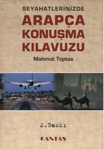 Seyahatinizde Arapça Konuşma Kılavuzu Cep Boy
