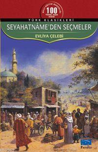 Seyahatnameden Seçmeler