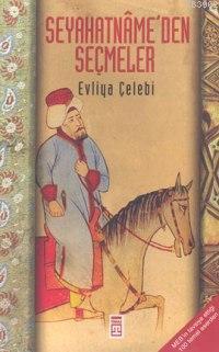 Seyahatnameden Seçmeler