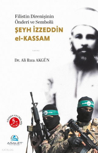 Şeyh İzzeddin El-Kassam Ali Rıza Akgün