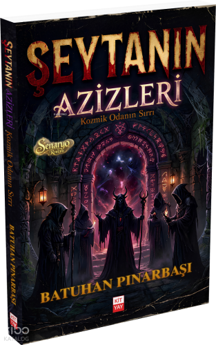 Şeytanın Azizleri - Kozmik Odanın Sırrı M. Batuhan Pınarbaşı